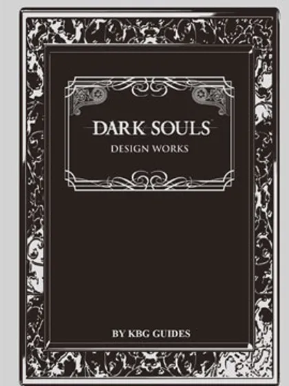 Dark Souls Design Works (Digital)海报