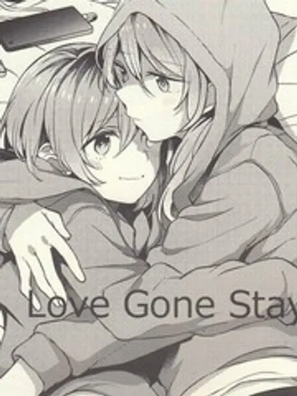 Love Gone Stay